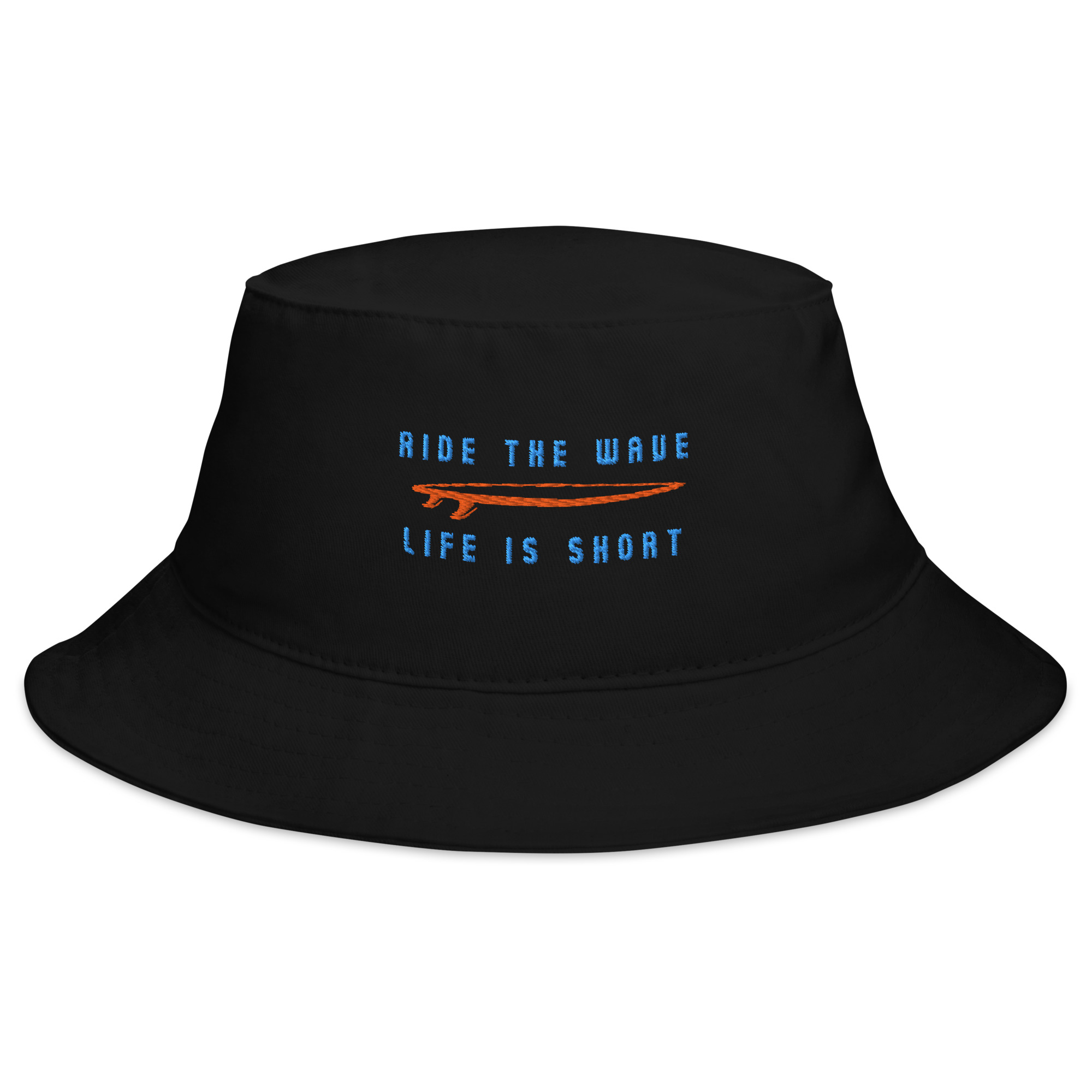 Ride the Wave - Life is Short: Bucket Hat